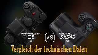 Panasonic Lumix S5IIX vs Canon PowerShot SX540 HS Ein Vergleich der technischen Daten [upl. by Aisatsana]