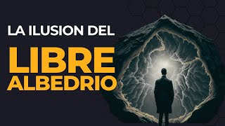 La ilusion del libre albedrio [upl. by Ativoj]