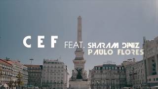 CEF Feat SHARAM DINIZ  PAULO FLORES DICA DOS PAPOITES  TEASER [upl. by Alithia]