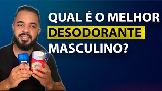 QUAL O MELHOR DESODORANTE MASCULINO Desodorante Gillette Clinical Vale a pena [upl. by Lorianna]