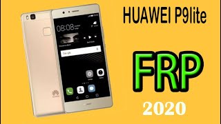 حذف جوجل أكونت هواوي REMOVE FRP HUAWEI P9 LITE VNSL31 آخر حماية [upl. by Bradstreet]