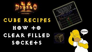 D2R CUBE RECIPES HOW TO CLEAR FILLED SOCKETS [upl. by Darda]