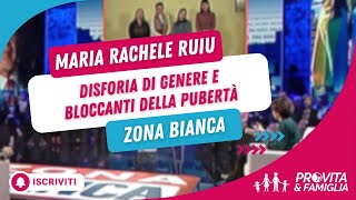 Disforia di genere e bloccanti della pubertà Maria Rachele Ruiu a Zona Bianca 7 Gen 24 [upl. by Atinihs929]