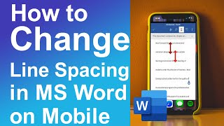 How To Change Line Spacing In MS Word On Mobile [upl. by Owen433]