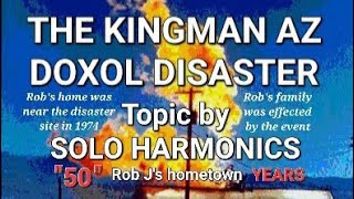 Kingman AZ Doxol Disaster Of 1973 50 years recognized [upl. by Arteid]