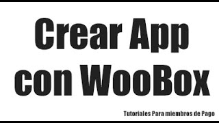 Como Crear la app woobox en facebook [upl. by Izmar]