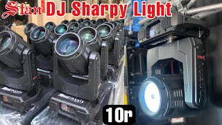 DJ Sharpy Light Stan 10r V2 Axxis गजब का लम्बा रेंज है। [upl. by Powder]