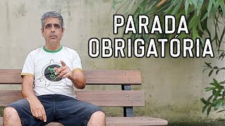 PARADA OBRIGATÓRIA  Pausa no canal [upl. by Jaquith701]