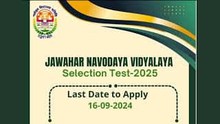 Jawahar Navodaya Vidyala Selection Test 2025  Apply Now [upl. by Zilevi]