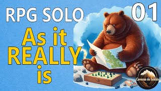 Solo RPG  01  As It Really Is [upl. by Ronel686]