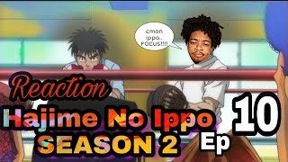 Hajime no ippo season 2 Episode 10  Live Reaction   Issa Bout To GO DOWN [upl. by Smith]