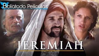 EL PROFETA JEREMÍAS PELÍCULA CRISTIANA COMPLETA EN ESPAÑOL LATINO [upl. by Neesay]