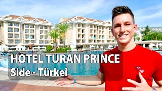 Hotel Turan Prince Side Türkei  familienfreundliches Strandhotel  Your Next Hotel [upl. by Manning]