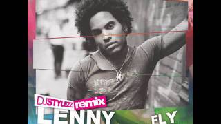 Lenny Kravitz  Fly Away DJ STYLEZZ Remix [upl. by Nimra]