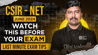 Last Minute Exam Tips for CSIR NET JUNE 2024 [upl. by Damas]