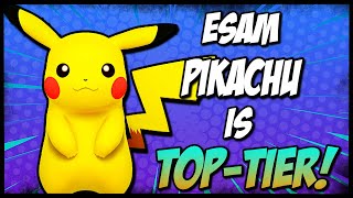 ESAM PIKACHU IS TOP TIER [upl. by Ansilma523]