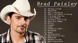 Brad Paisley Best Songs  Brad Paisley Greatest Hits Full Album 2021 [upl. by Wiltsey]