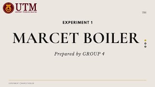 GROUP 4  MARCET BOILER EXPERIMENT 1 [upl. by Enak54]