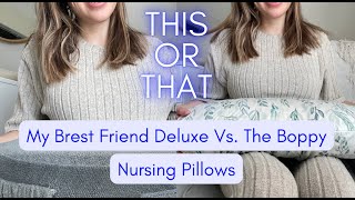 The Boppy Vs My Brest Friend Deluxe  Which Nursing Pillow is Better [upl. by Haukom695]