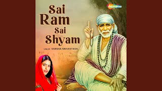 Sai Ram Sai Shyam [upl. by Nniuq]