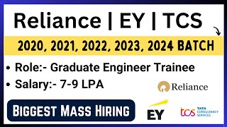 Mass Hiring  Reliance EY TCS Hiring  2020 2021 2022 2023 2024 BATCH  Salary 79 LPA [upl. by Manya]