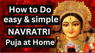 Navratri puja How to Do easy amp simple NAVRATRI Puja at Home  Easy Navratri Pooja Vidhi [upl. by Chin]