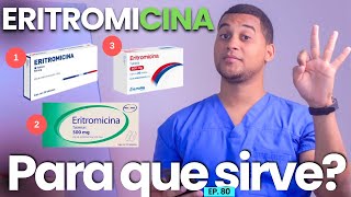 ERITROMICINA PARA QUE SIRVE  3 COSAS [upl. by Eatnhoj]