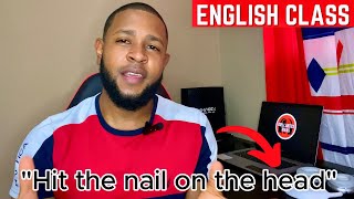 quotHIT THE NAIL ON THE HEADquot APRENDE INGLES CON FRASES COMUNES Y DEL USO DIARIO [upl. by Akeem]