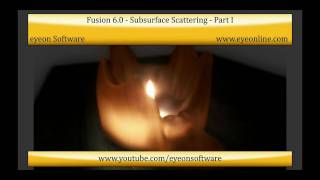 Fusion 6  Subsurface Scattering Part I [upl. by Isherwood]