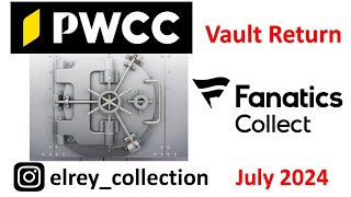 Fanatics  PWCC Vault Return [upl. by Ulrikaumeko]