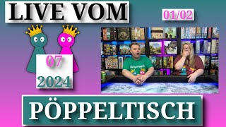 Live vom 👑Pöppeltisch👑 🎲Juli 2024🎲 12 [upl. by Valentijn]