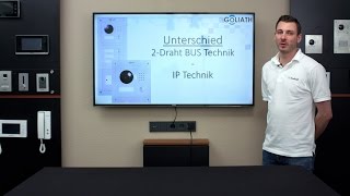 GOLIATH 2Draht IP und IP Video Türsprechanlage  Unterschiede zwischen der 2Draht und IPTechnik [upl. by Akinod]