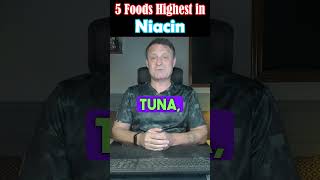 5 Foods Highest in Niacin [upl. by Deerdre]