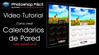 Calendario de Pared Videotutorial Photoshop by yanko0 [upl. by Clercq]