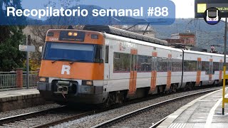 Recopilatorio de trenes semanal 88 [upl. by Oilalue]