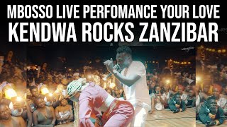 Mbosso live perfomance Your love Kendwa Rocks  Zanzibar [upl. by Ratna]