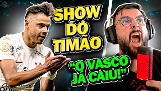 quotO VASCO JÁ CAIUquot  Vasco 2x4 Corinthians  Timão REBAIXOU o Vasco [upl. by Wolenik]