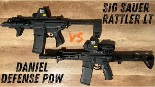 The Sig Sauer Rattler LT VS The Daniel Defense PDW [upl. by Victory]