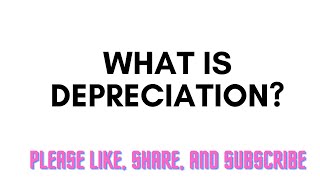 What is Depreciation [upl. by Hanako]