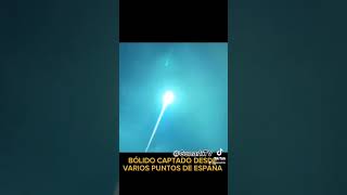 Meteorito España Así se vio el bólido que ha cruzado está madrugada España y Portugal [upl. by Nahtanod]