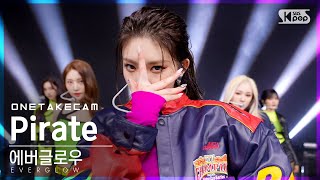 단독샷캠 에버글로우 Pirate 단독샷 별도녹화│EVERGLOW ONE TAKE STAGE│SBS Inkigayo20211205 [upl. by Yrrac]