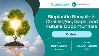 Bioplastic Recycling Challenges Gaps and Future Opportunities  PRESERVE event [upl. by Laud]