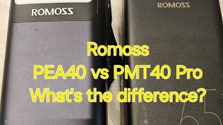 Romoss PEA40 and PMT40 Pro Whats the difference [upl. by Yanej]