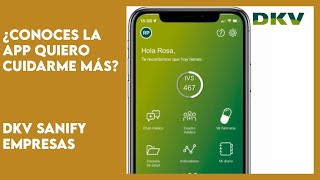 ¿Conoces la app Quiero Cuidarme Más  DKV Sanify Empresas  DKV Seguros [upl. by Ennayllek840]