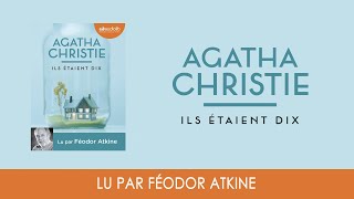 quotIls étaient dixquot dAgatha Christie lu par Féodor Atkine I Livre audio [upl. by Camel]