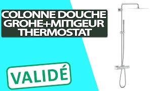 Avis Colonne de Douche Grohe avec Mitigeur Thermostatique [upl. by Ramar]