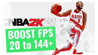 NBA 2K21  How to BOOST FPS and Increase Performance on any PC [upl. by Apicella]