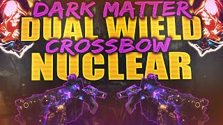 Black Ops 3 Dual Wield quotDark Matter Camoquot Crossbow Nuclear BO3 NX Shadowclaw Nuclear [upl. by Akemor165]