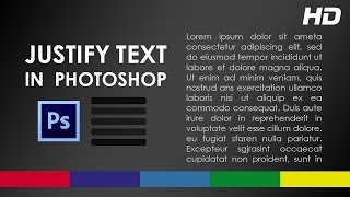 How to Justify text in Photoshop  Video Tutorial for Beginners [upl. by Gabby]