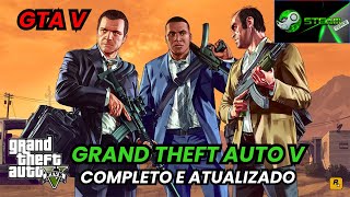 DOWNLOAD GRAND THEFT AUTO V GTA 5 COMPLETO E GRATUITO [upl. by Aihsila248]